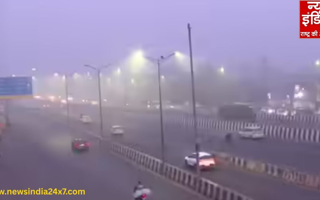 दिल्ली-NCR में छाया भयंकर कोहरा; UP-MP में कोल्ड डे, सड़कों पर यातायात प्रभावित