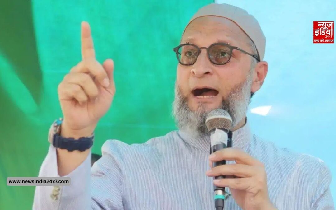 राजस्थान में मस्जिदों और दरगाहों पर कार्रवाई से सियासत गरम, ओवैसी ने अमित शाह से की ये अपील