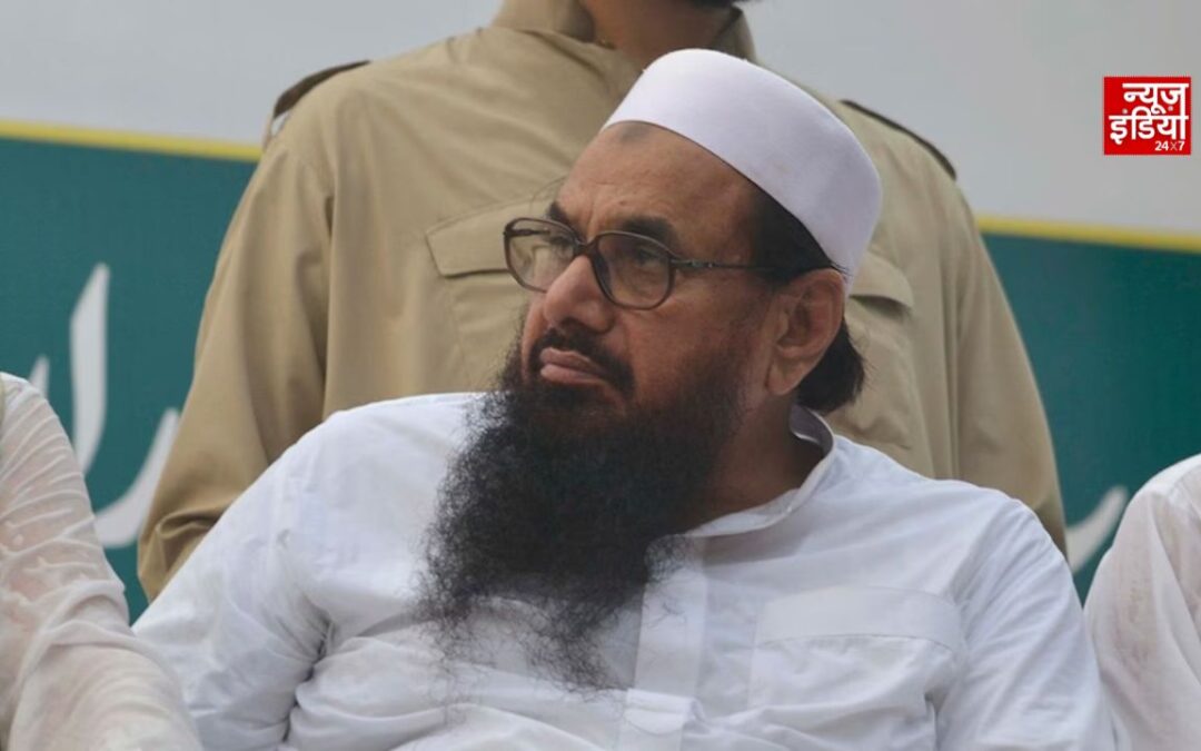 पाकिस्तान में बैठे हाफिज सईद को भेजा जाएगा कोर्ट का समन, पहलगाम हमले के केस में NIA की बड़ी कार्रवाई