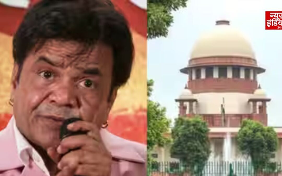 राजपाल यादव की बढ़ी मुश्किलें, SC ने 5 करोड़ जमा कराने को कहा